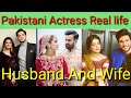 Pakistani Actor &amp; Actress Real Life Husband &amp; Wife | Famous Real Life Couples | Trends Shot