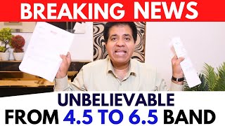 Breaking News: Unbelievable From 4.5 To 6.5 Band By Asad Yaqub