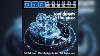 MadSounds - Cool Down The Pace #housemusic #mixtape