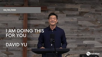 I Am Doing This For You   David Yu   06202021