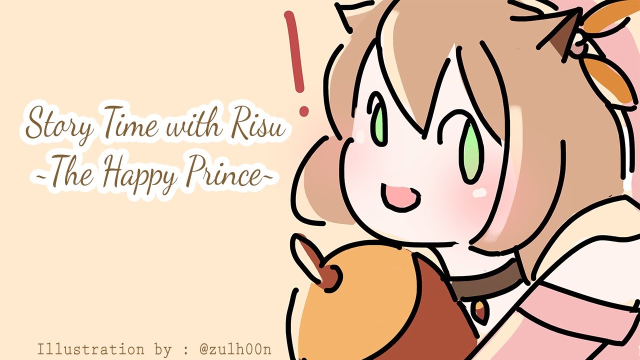 【hololiveID】 #1 Story Time with Risu : The Happy Prince【Ayunda Risu】