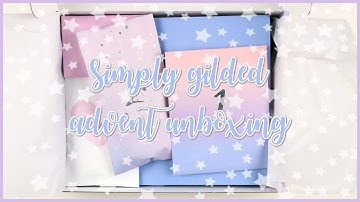 12 Days of Simply Gilded Unboxing!