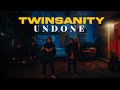 Twinsanity  undone  official music