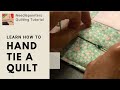 Tying a Quilt - How to tie a quilt