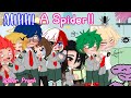 []AHHHH! A SPIDER 🕷️!! [] BkDk 🧡💚 [] ft. IidaOcha, KiriKami & TodoMomo [] Read Description [] GC 🌸