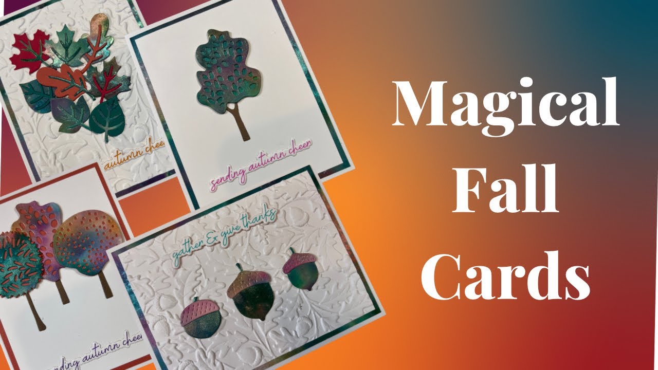 Magical Fall cards using the Autumn Archives collection from Spellbinders