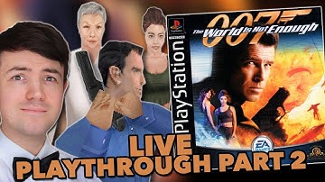 The World Is Not Enough PLAYSTATION | Live Playthrough Single Player (Part 2)