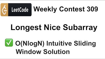 ✅  Leetcode Weekly Contest 309 |  Longest Nice Subarray | Leetcode Solutions | Coding | C++