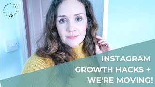 INSTAGRAM GROWTH HACKS 2019 + WE&#39;RE MOVING!| ABOHDAILY 042