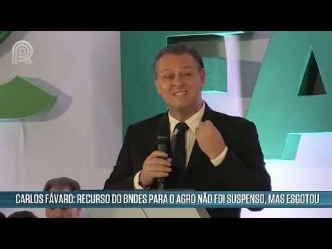 Carlos Fávaro: recurso do BNDES para o agro não foi suspenso | Canal Rural