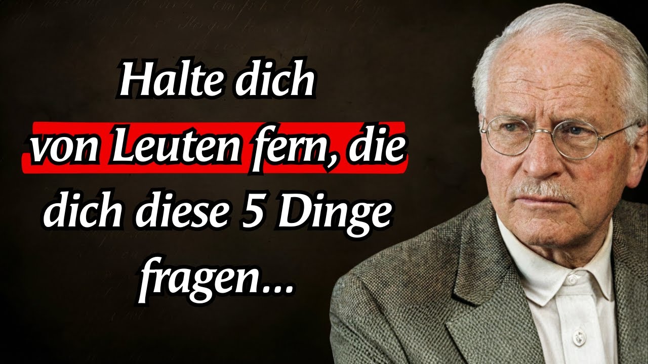 Traue niemals Menschen, die diese 5 Dinge fordern | Carl Jung Psychologie