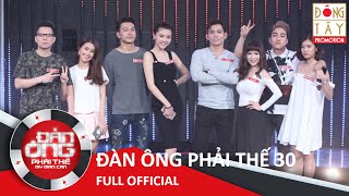 Đàn Ông Phải Thế Tập 30 Full HD