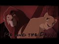 The lion king au  me and the devil