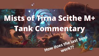 Mists of Tirna Scithe Mythic+ Tank Walkthrough/Commentary (Shadowlands beta)