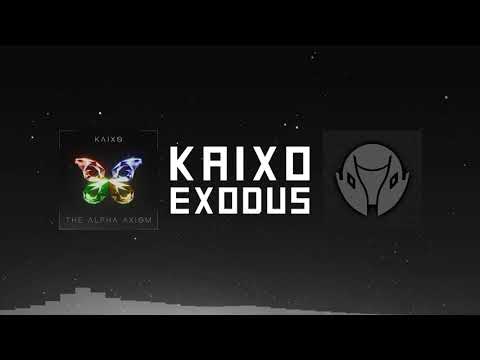Kaixo - Exodus (The Alpha Axiom EP)