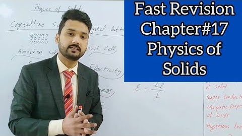 Fast revision of Chapter 17 | physics of solids | 12th class physics | physics ka safar