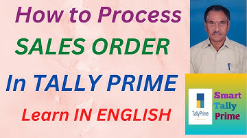 125. What is Sales  Order and How to Process Sales  Order In Tally Prime | ENGLISH  | S T P