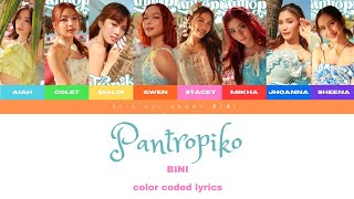 Pantropiko Color Coded Lyrics | BINI