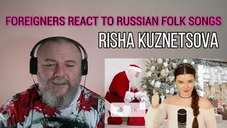 : RISHA KUZNETSOVA - NEWEST FOREIGNERS REACT TO RUSSIAN FOLK SONGS  (REACTION)