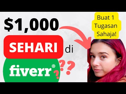 Tutorial Lengkap Fiverr | Cara buat duit Freelance $1000 sehari (Buat duit online 2022)