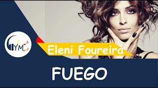 Eleni Foureira - Fuego (Lyrics) - Cyprus