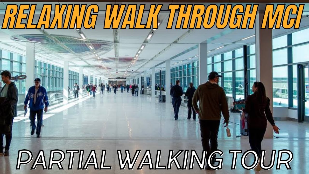 Relaxing Walk Through Kansas City International Airport (MCI) - Partial Walking Tour
