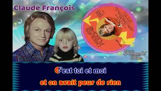 Karaoke Tino - Claude François - Toi et moi contre le monde entier - Avec choeurs