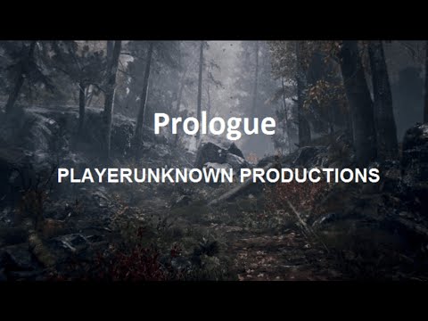 PlayerUnknown's 'Prologue' -