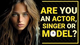 💓ARE YOU A MODEL, A SINGER OR AN ACTOR ?💓 Personality Test #riddleswizard