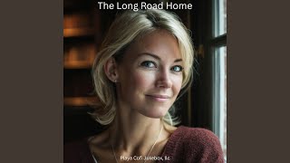 The Long Road Home
