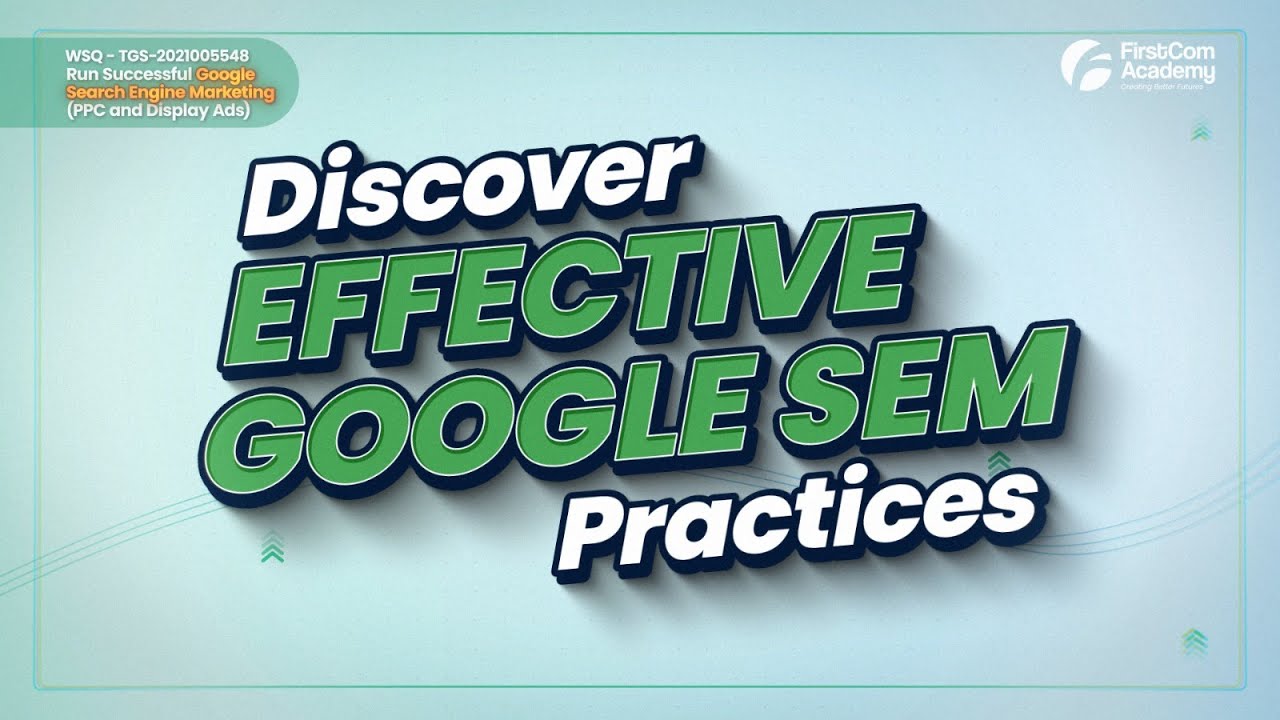 Run Successful Google Search Engine Marketing (PPC & Ads) Google