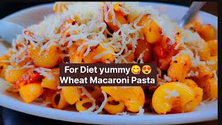 Wheat Macaroni Pasta ?? For Weightloss Diet | Healthy Recipe weightloss  slayfitlifestyle