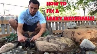 How to diagnose and repair a leaking waterfall