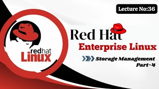 Lecture-36|Storage Management| Linux Tutorial Beginners/Advanced| Part-4 |Eng| Shikha Sharma #linux