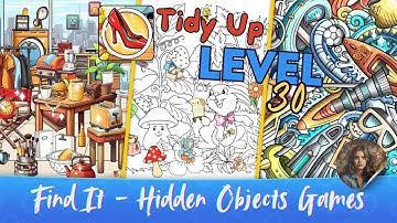 Find It - Hidden Objects Games - Tidy Up Level 30