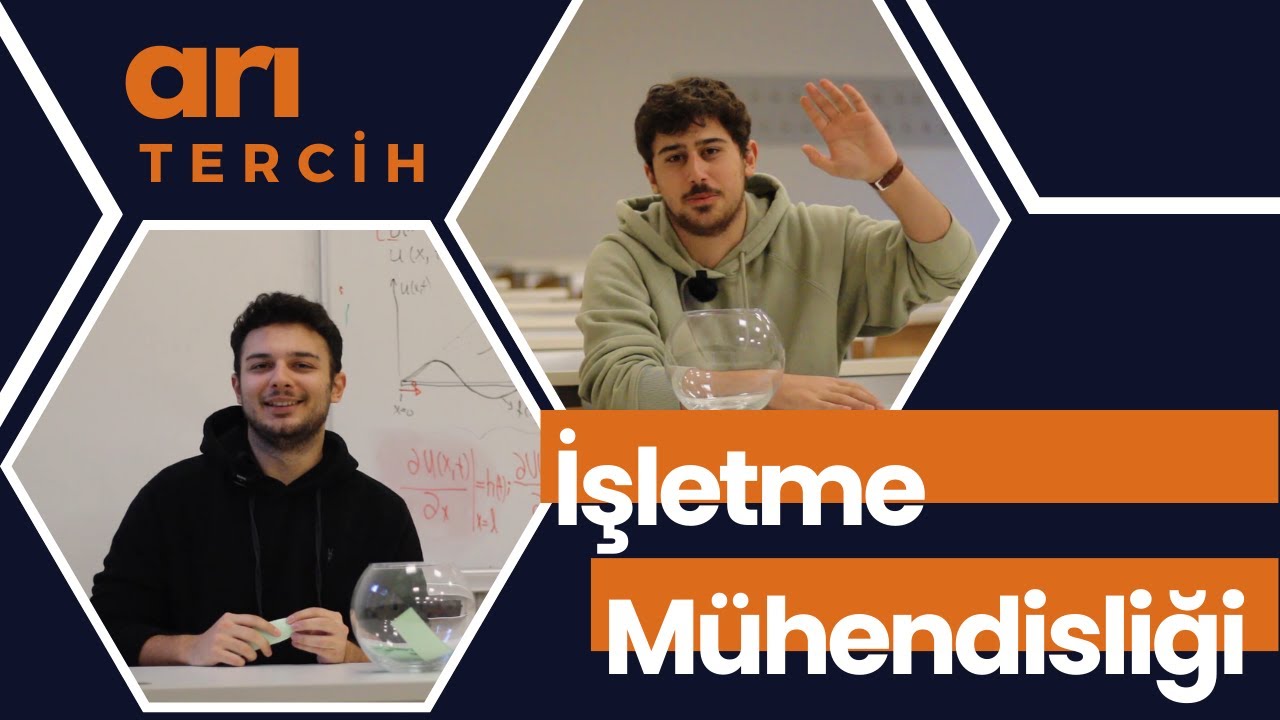 arıTercih #1 | İTÜ İŞLETME MÜHENDİSLİĞİ| İTÜ'lülere sorduk