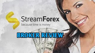 Review Broker StreamForex , Akun Cent deposit minim $5