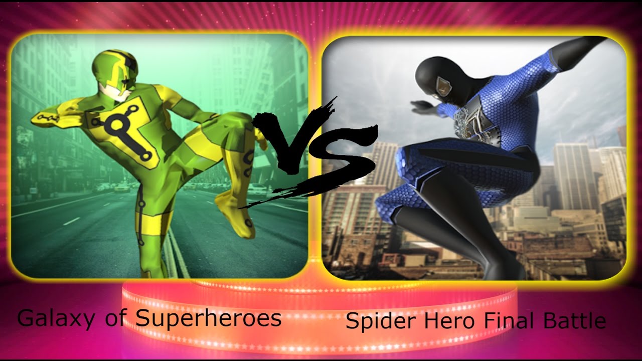 ► Galaxy of Superheroes  vs Spider Hero Final Battle Android Game Play HD By games hole