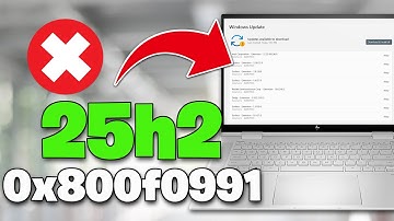 25H2 Version Not Installing Install Error 0x800f0991 On Windows 11 FIX✅