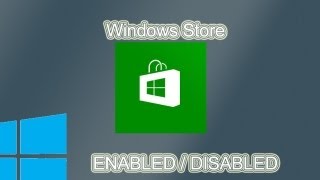 Deshabilitar y Habilitar Windows Store - Windows 8