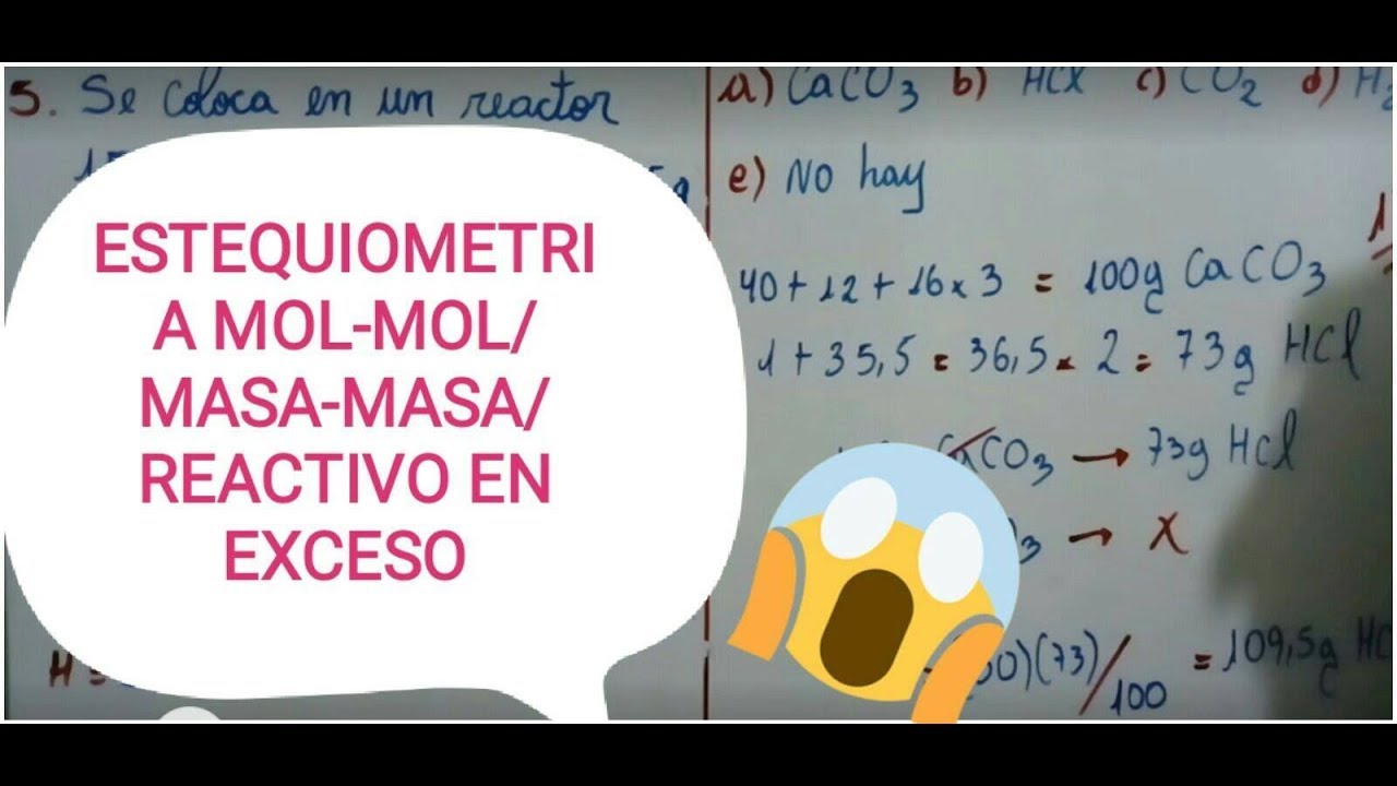 ESTEQUIOMETRÍA(MOLMOL/MASAMASA/REACTIVO EN EXCESO) YouTube