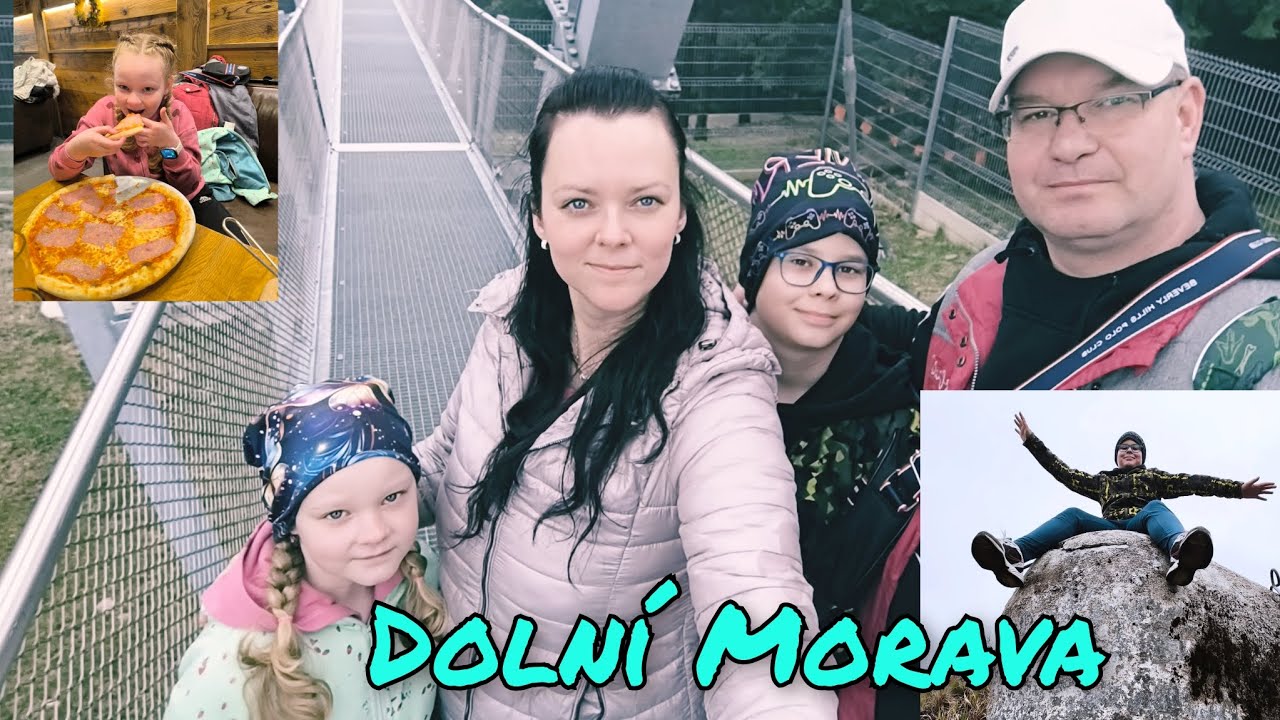 SKY BRIDGE 721 na Dolní Moravě//STEZKA v oblacích//LUXUSNÍ jídlo #familyvlog#krasnejden