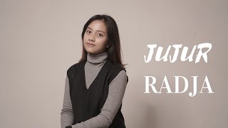 JUJUR - RADJA | COVER BY MICHELA THEA