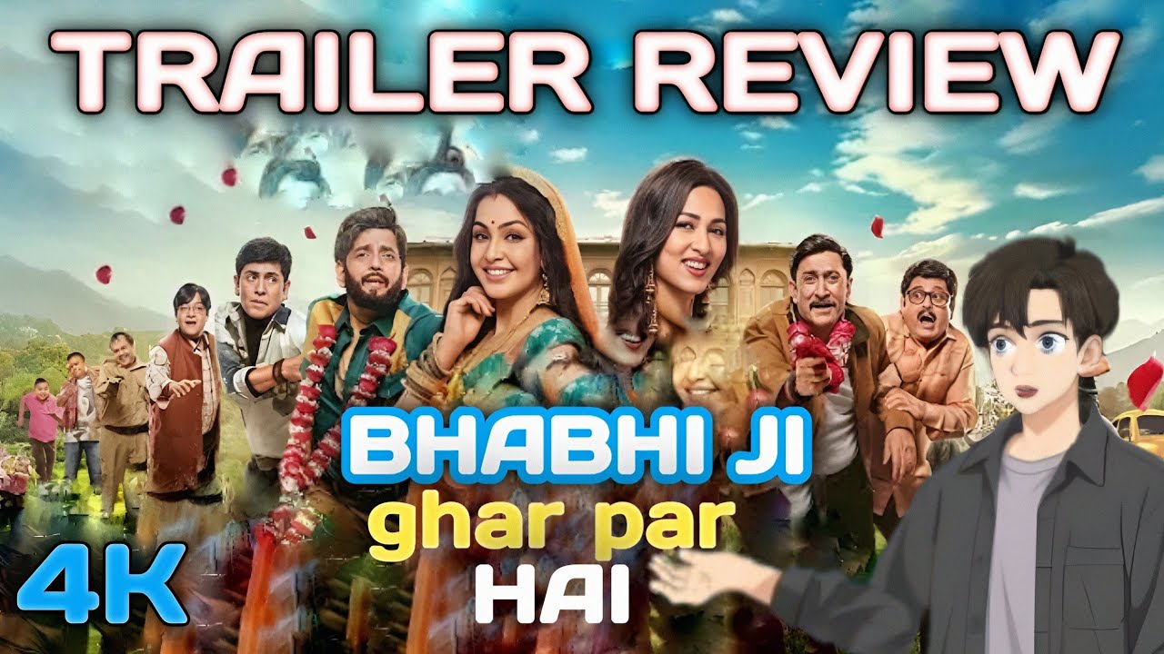 Bhabiji Ghar Par Hain || Trailer review || new bhojpuri movie review 2026 || 