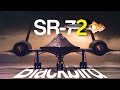 The SR-72 Blackbird – Faster Than a Missile