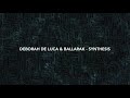 Deborah de luca  ballarak  synthesis original mix