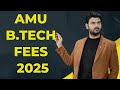 Fees for amueee 2025 | B.Tech Fees 2025