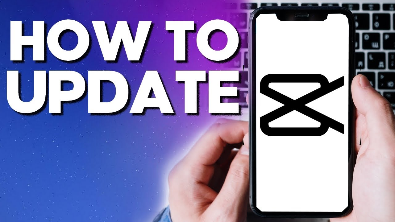 How To Update CapCut Video Editing App Tutorial - YouTube