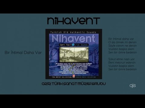 Canlı Fasıl Nihavent - Bir İhtimal Daha Var (Official Audio)