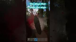 The plays that start the wipe #rust #rustshorts#shorts